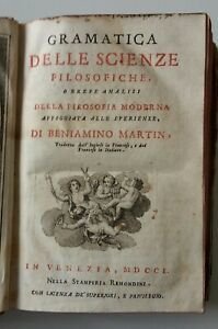 GRAMATICA DELLA SCIENZE FILOSOFICHE DI BENIAMINO MARTIN VENEZIA REMONDINI 1750