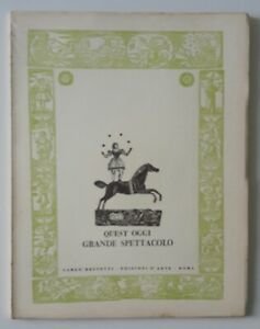 QUEST'OGGI GRANDE SPETTACOLO STAMPE POPOLARI BESTETTI 1960