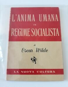 OSCAR WILDE L'ANIMA UMANA IN REGIME SOCIALISTA LA NUOVA CULTURA … | Immagine Gallery 1