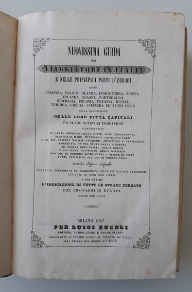 NUOVISSIMA GUIDA DEI VIAGGIATORI IN ITALIA DI LUIGI ZUCOLI 1847