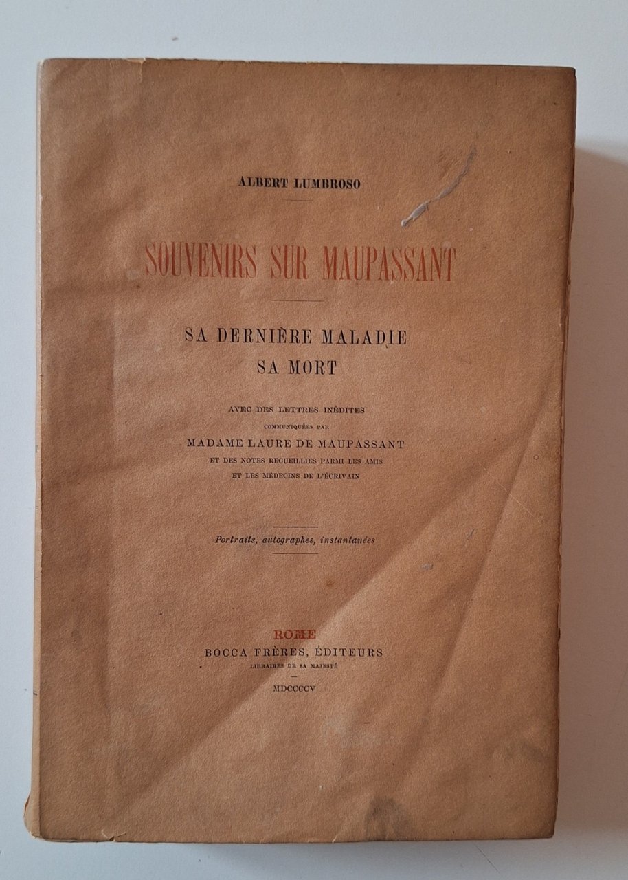 A. LUMBROSO SOUVENIRS SUR MAUPASSANT BOCCA 1905