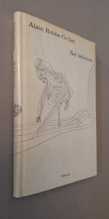 ALAIN ROBBE GRILLET NEL LABIRINTO EINAUDI 1962