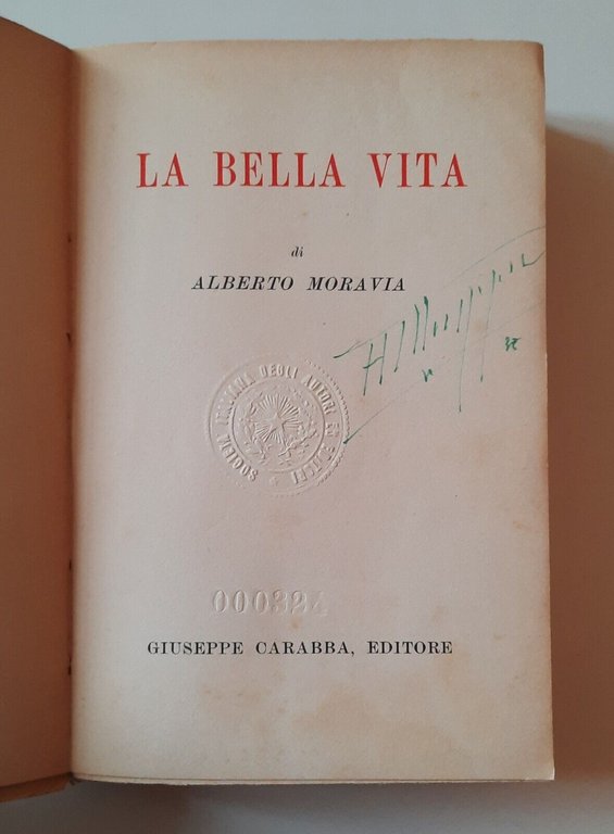 ALBERTO MORAVIA LA BELLA VITA GIUSEPPE CARABBA EDITORE 1935