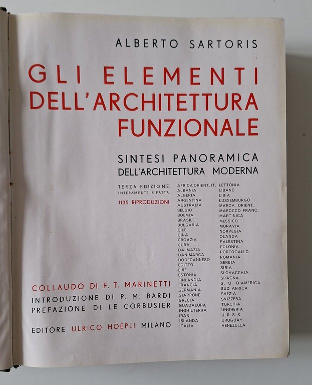 ALBERTO SARTORIS GLI ELEMENTI DELL'ARCHITETTURA FUNZIONALE HOEPLI 1941