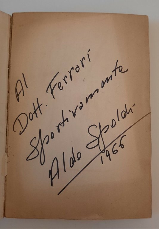 ALDO SPOLDI L'ULTIMO K.O. CINO DEL DUCA 1960 CON DEDICA …