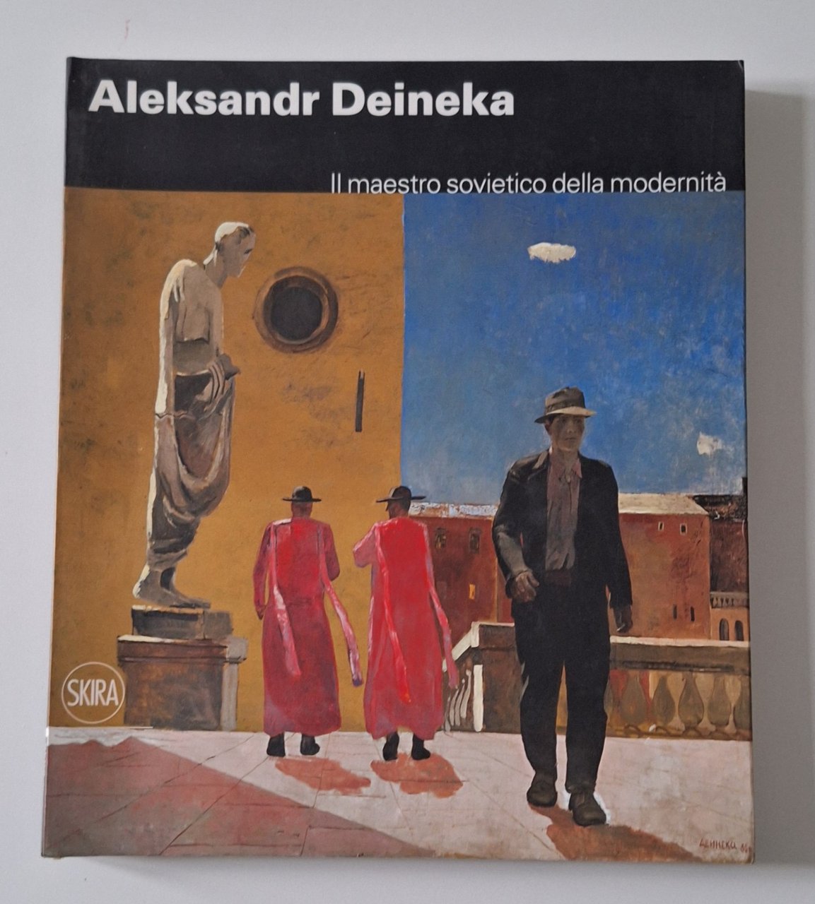 ALEKSANDR DEINEKA IL MAESTRO SOVIETICO DELLA MODERNITA' SKIRA 2011 | Immagine principale