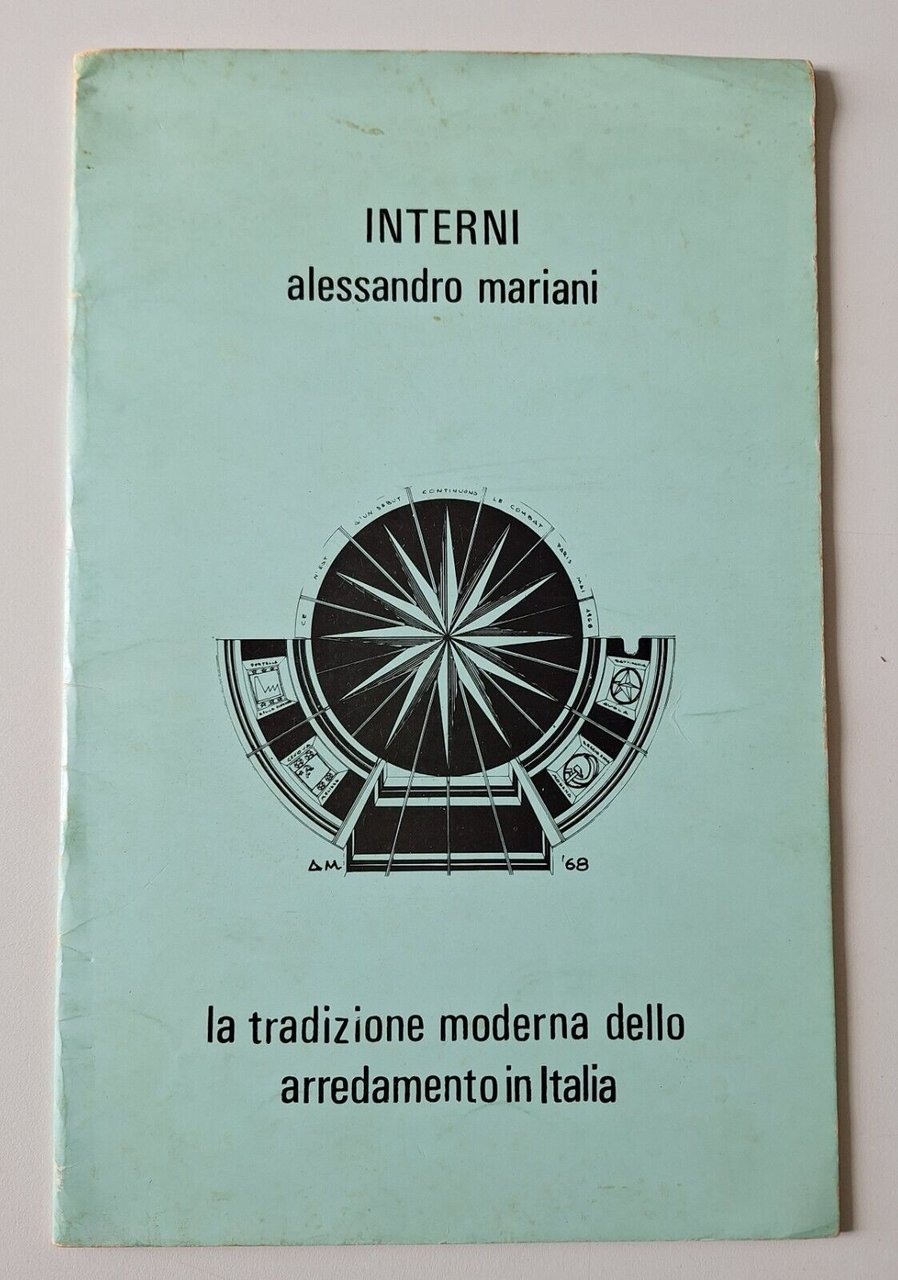 ALESSANDRO MARIANI INTERNI LA TRADIZIONE MODERNA DELLO ARREDAMENTO ITALIA 1981
