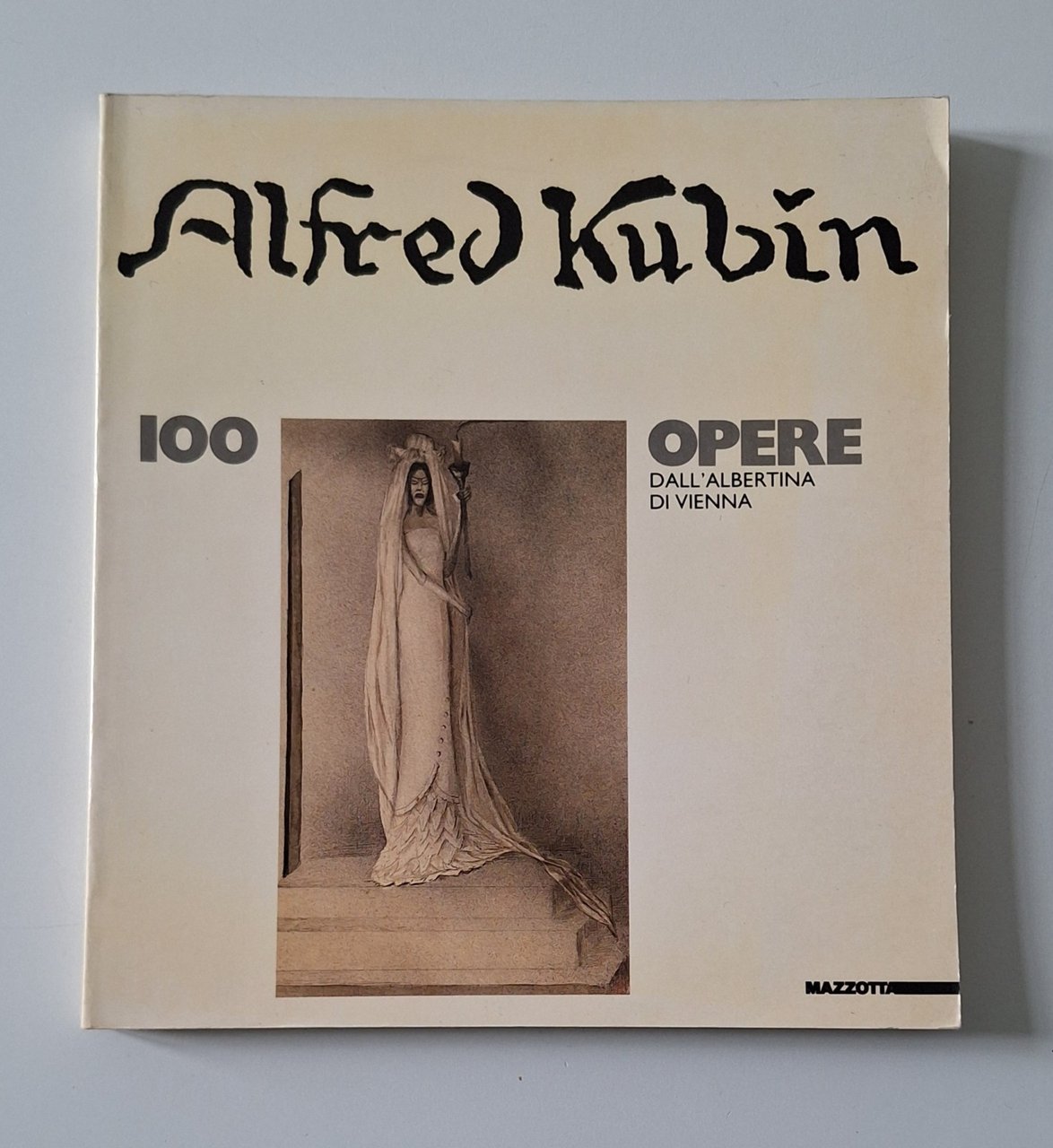 ALFRED KUBIN 100 OPERE DALL'ALBERTINA DI VIENNA MAZZOTTA 1988