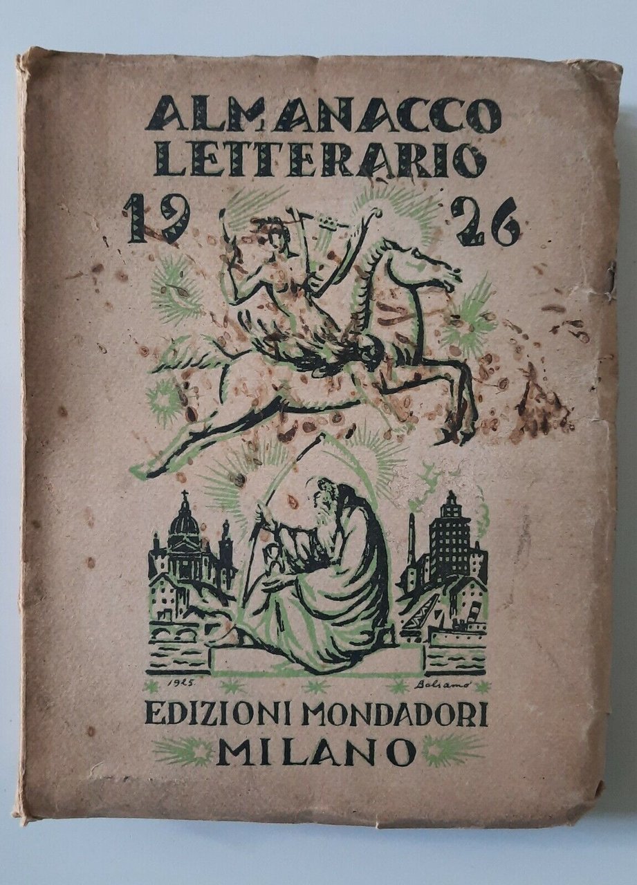 ALMANACCHI LETTERARIO 1926 MONDADORI 1926