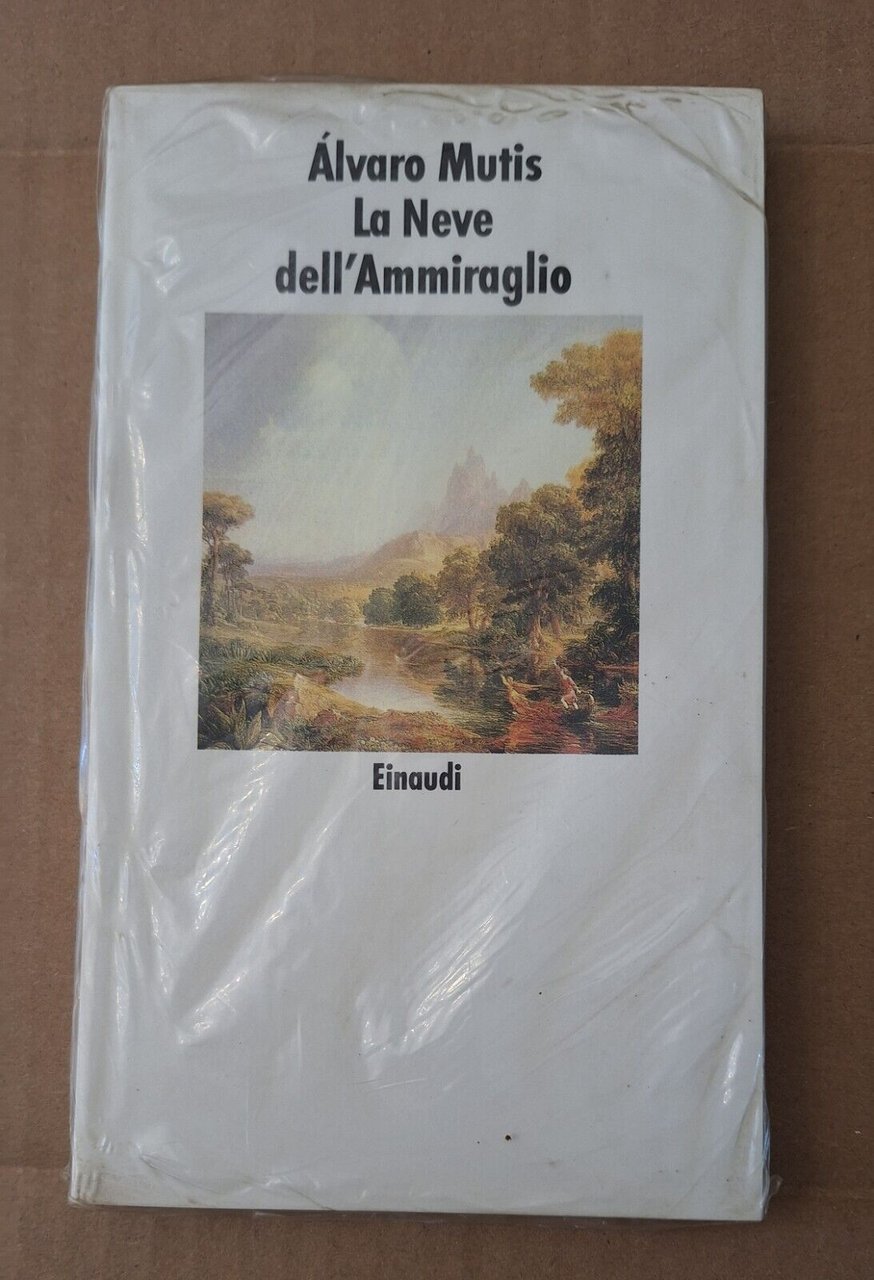 ALVARO MUTIS LANEVE DELL'AMMIRAGLIO EINAUDI SIGILLATO