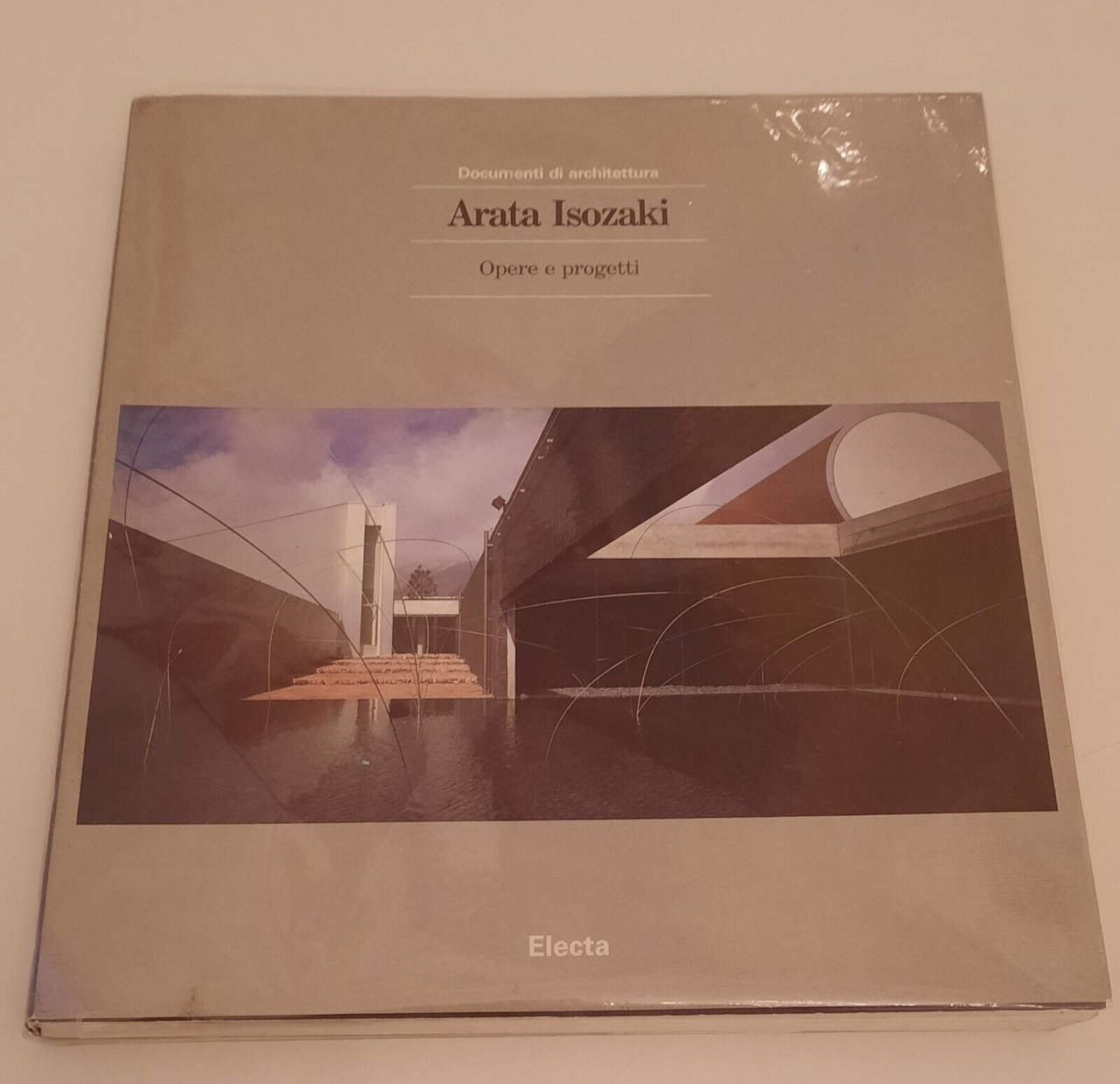 ARATA ISOZAKI OPERE E PROGETTI ELECTA 1894 DOCUMENTI DI ARCHITETTURA