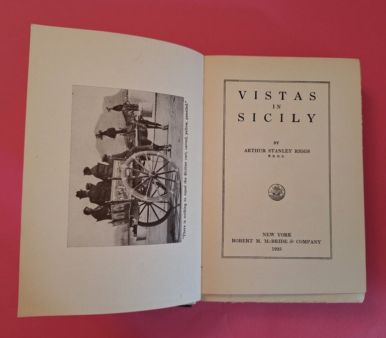 ARTHUR STANLEY RIGGS VISTAS IN SICILY R.M. BRIDE C. 1925