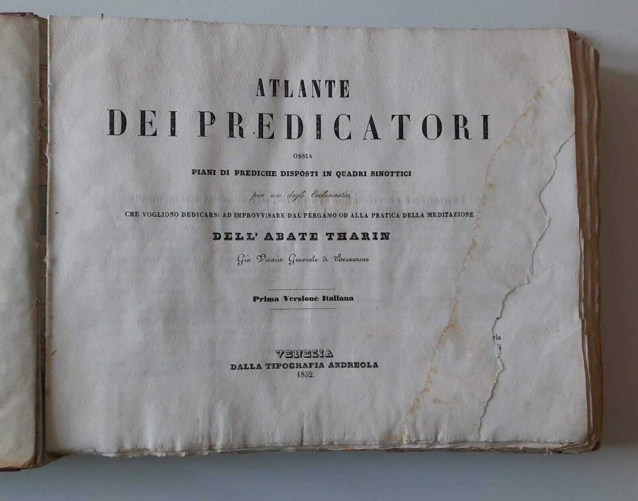 ATLANTE DEI PREDICATORI DELL'ABATE THARIN VENEZIA TIP. ANDREOLA 1852