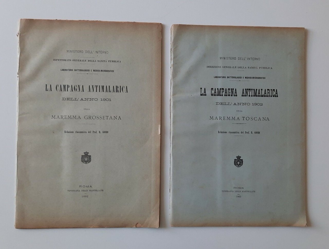 B. GOSIO LA CAMPAGNA ANTIMALARICA DELL'ANNO 1901 1902 MAREMMA TOSCANA …