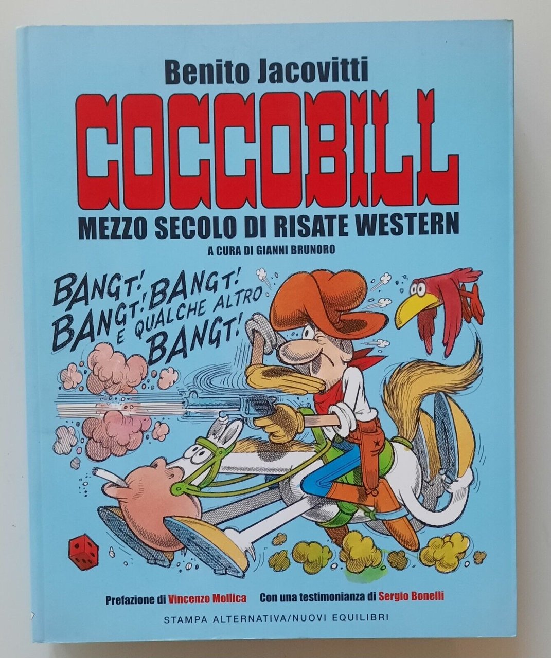 B. JACOVITTI COCCOBILL MEZZO SECOLO DI RISATE WESTERN STAMPA ALTERNAITVA …