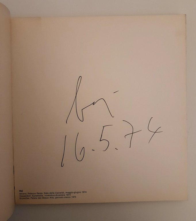 BAJ PALAZZO REALE SALA DELLE CARIATIDI MILANO 1974 CATALOGO AUTOGRAFATO