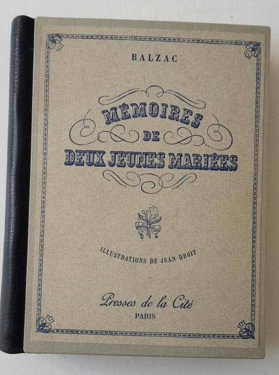 BALZAC MEMOIRES DE DEUX JEUNES MARIEES ILL. JEAN DROIT PRESSES …