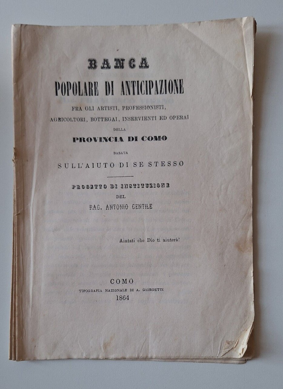 BANCA POPOLARE DI ANTICIPAZIONE FRA ARTISTI PROFESSIONISTI PROVINCIA COMO 1864