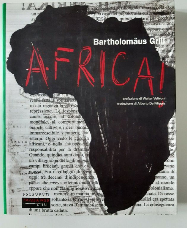 BARTHOLOMAUS GRILL AFRICA FANDANGO LIBRI 2005 1° EDIZIONE