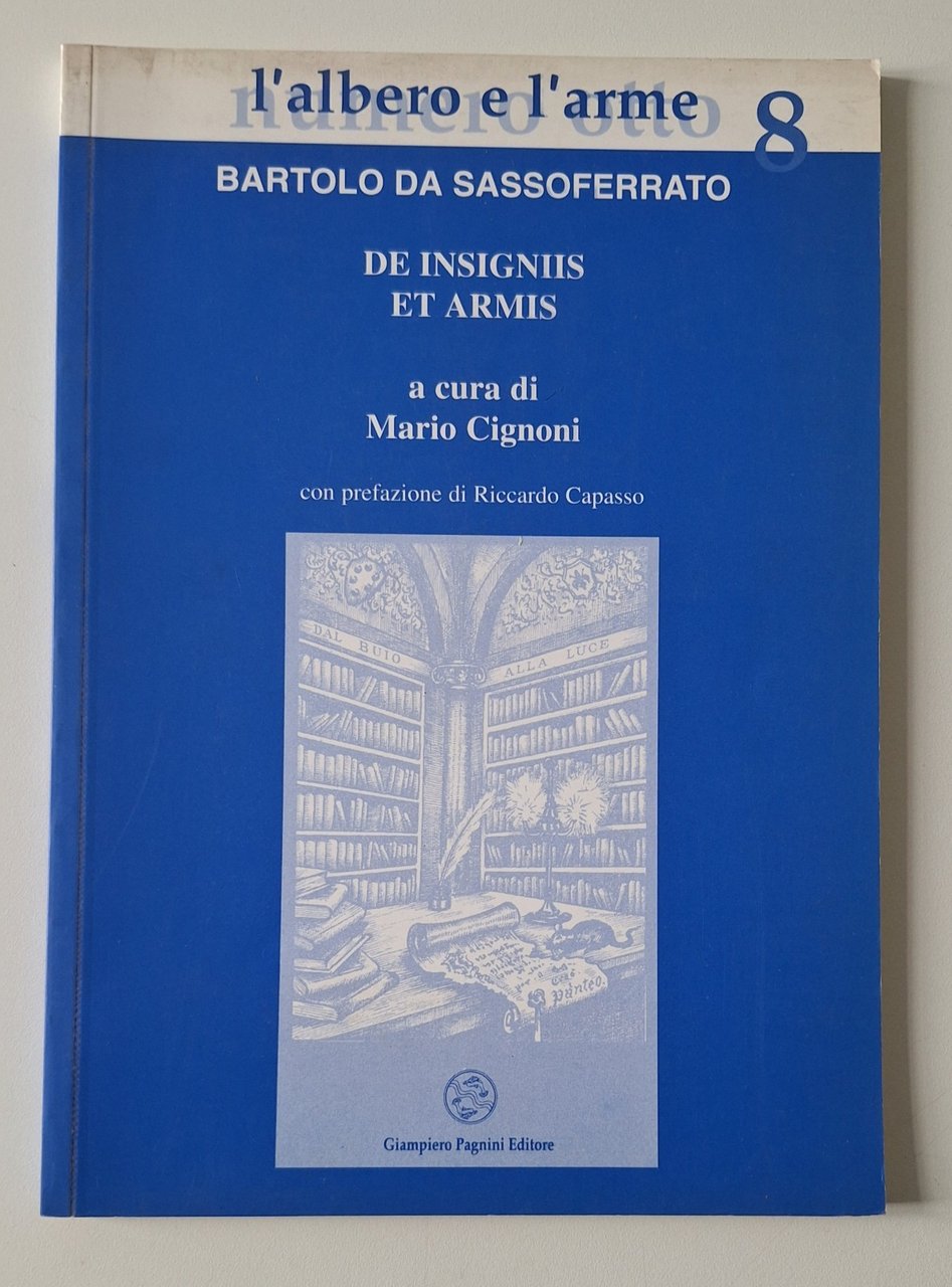 BARTOLO DA SASSOFERRAETO DE INSIGNIS ET ARMIS ED. PAGNINI 1998 | Immagine principale