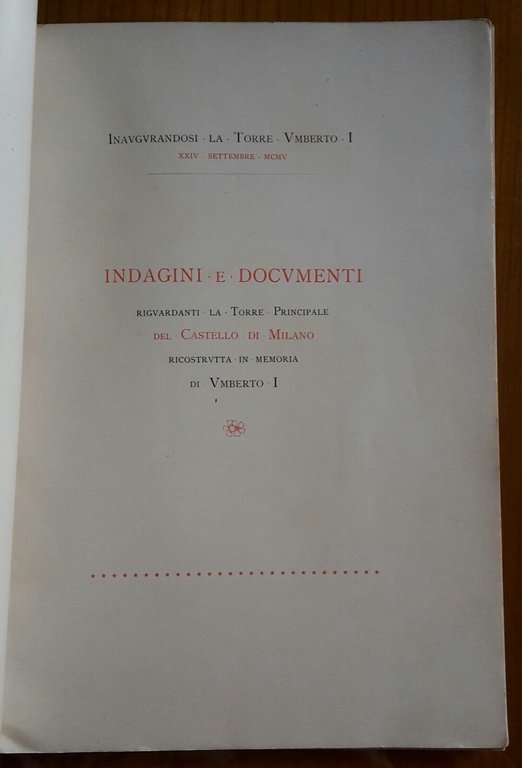 BELTRAMI INDAGINI E DOCUMENTI RIGUARDANTI TORRE PRINCIPALE CASTELLO MILANO 1905