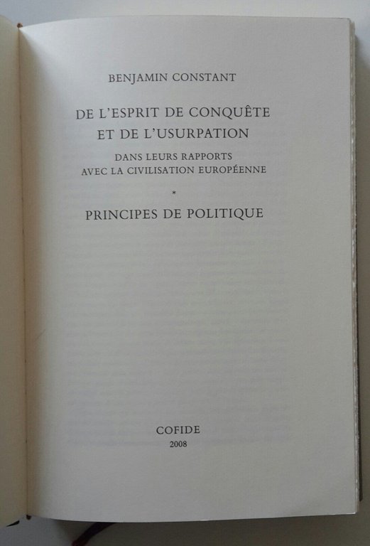BENJAMIN CONSTANT DE L'ESPRIT DE CONQUETE ET DE L'USURPATION COFIDE …