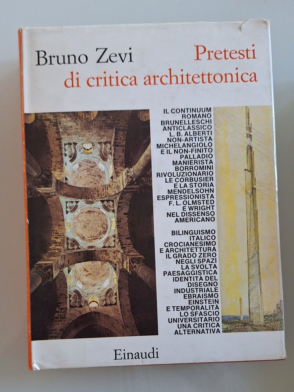 BRUNO ZEVI PRETESTI DI CRITICA ARCHITETTONICA EINAUDI 1983