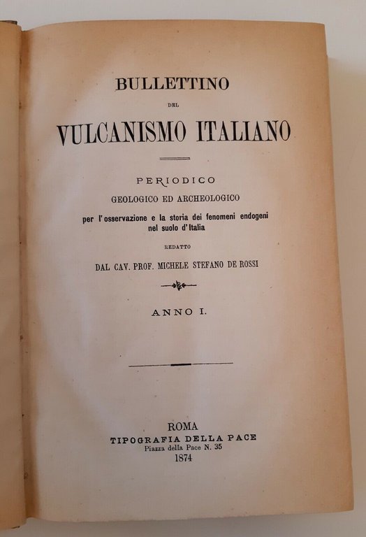 BULLETTINO DEL VULCANISMO PERIODICO ROMA TIP. DELLA PACE 1874 15 …