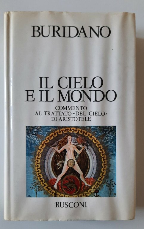 BURIDANO IL CIELO E IL MONDO RUSCONI 1983