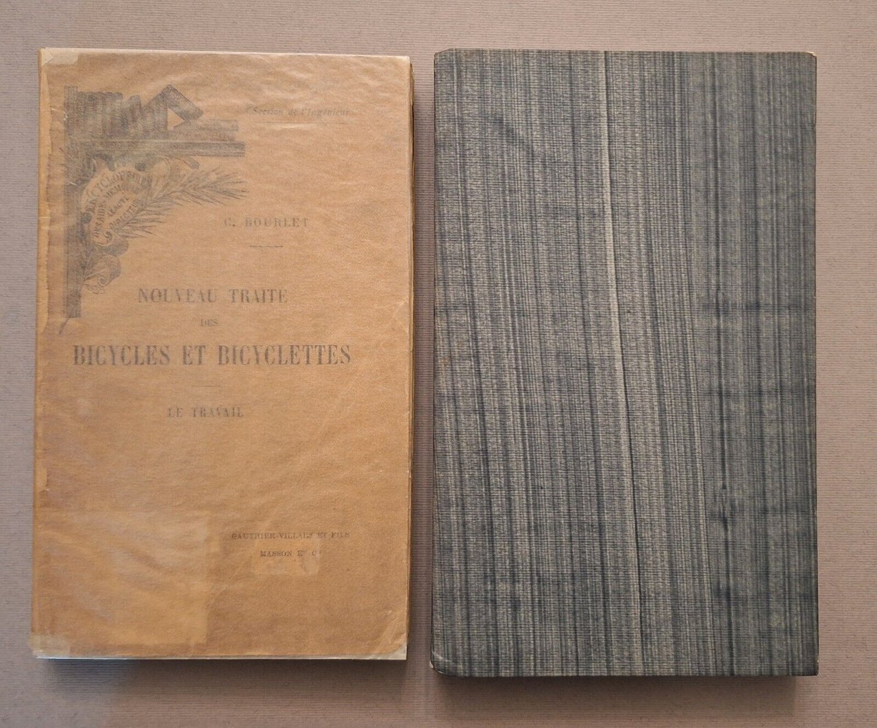 C. BOURLET NOUVEAU TRAITE' DES BICYCLES & BICYCLETTES PARIS GAUTHIER …