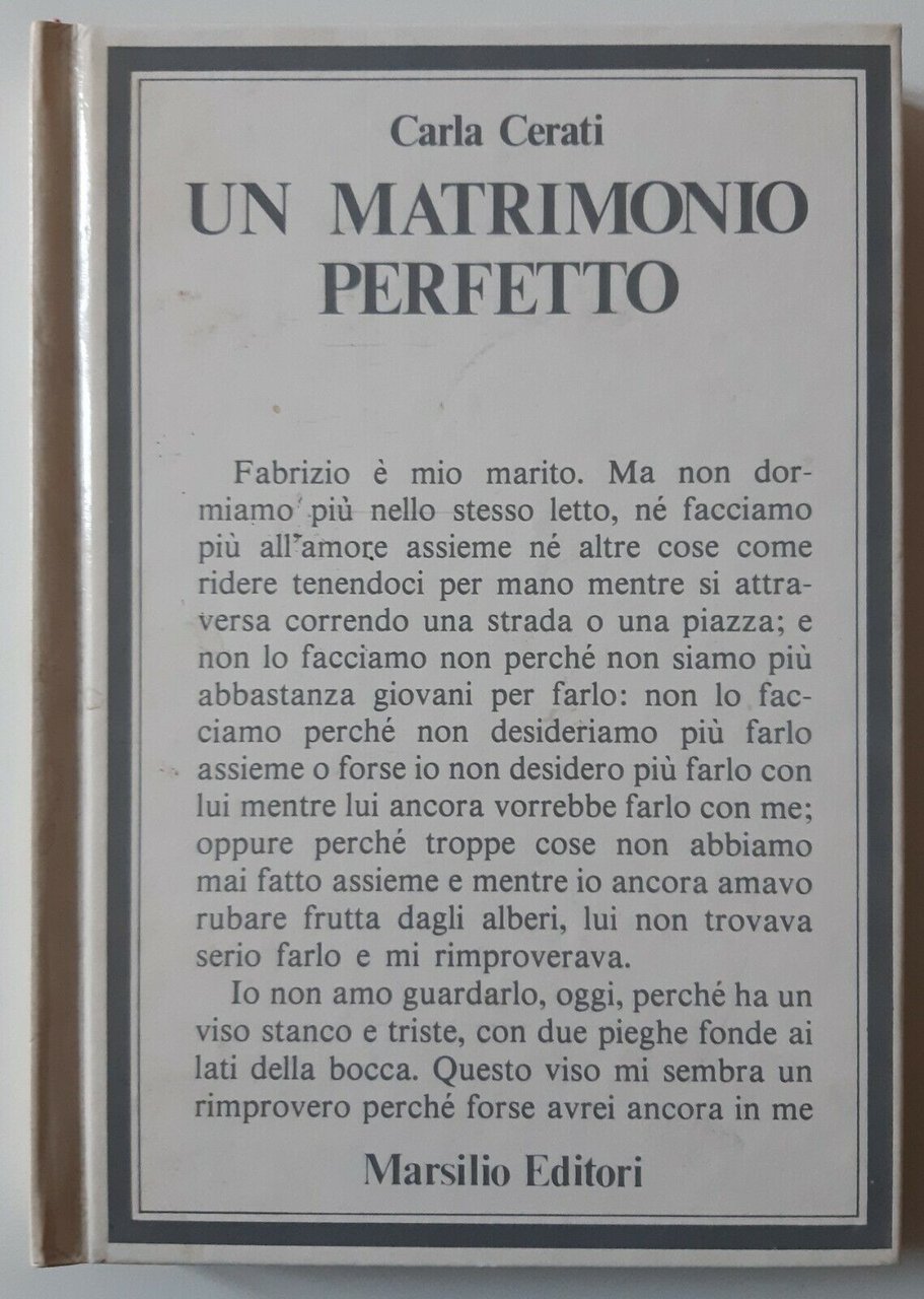C. CERATI UN MATRIMONIO PERFETTO MARSILIO ED. 1975