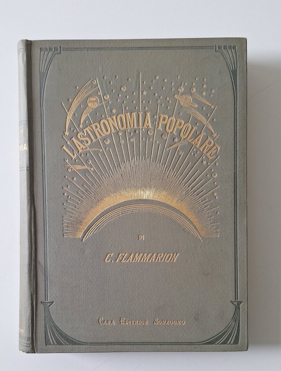 C. FLAMMARION L'ASTRONOMIA POPOLARE ED. SONZOGNO 1923 | Immagine principale