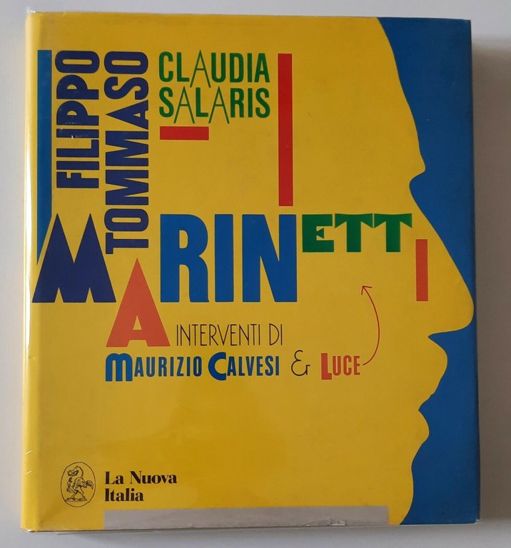 C. SALARIS FILIPPO TOMMASI MARINETTI LA NUOVA ITALIA 1988