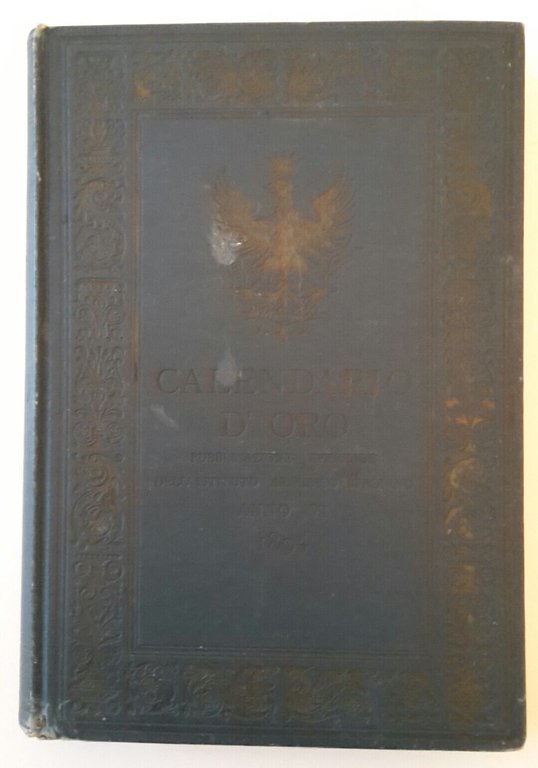CALENDARIO D'ORO ANNO VI 1894 PUBB. DELL'ISTITUTO ARALDICO ITALIANO