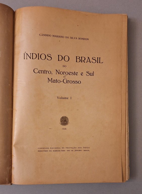 CANDIDO MARIANO DA SILVA RONDON INDIOS DO BRASIL VOL. 1 …