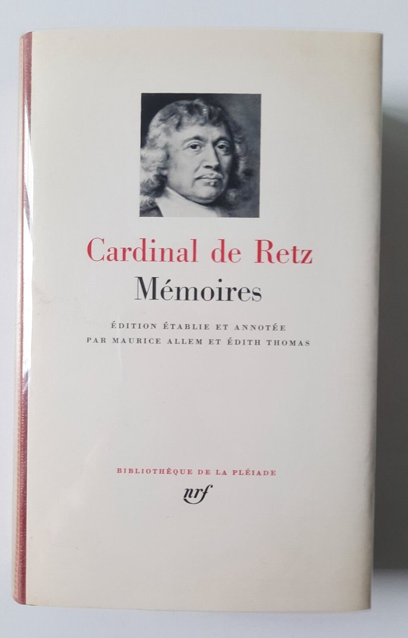 CARDIANL DE RETZ MEMOIRES GALLIMARD BIBLIOTHEQUE DE LA PLEIADE 1956