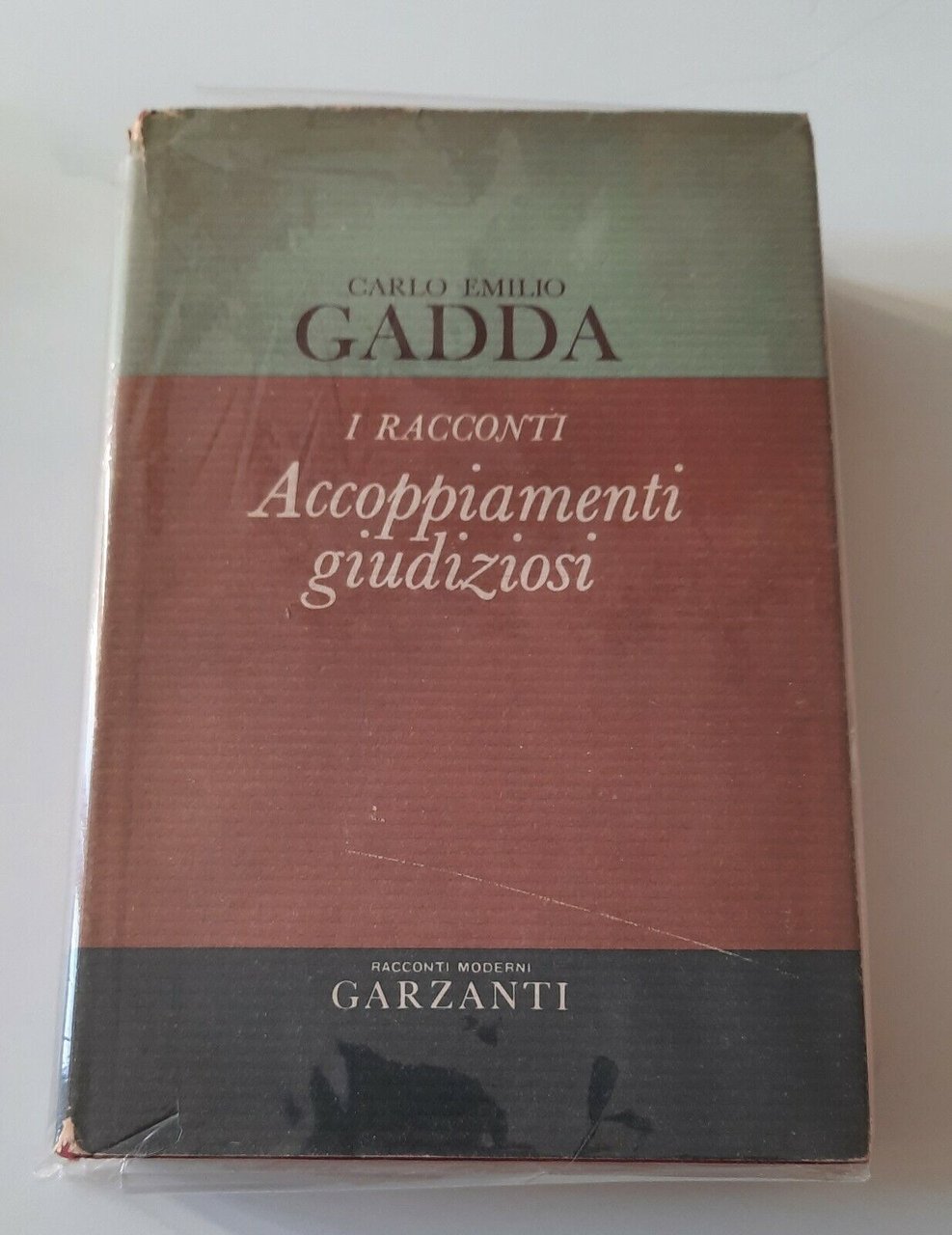 CARLO EMILIO GADDA I RACCONTI ACCOPPIAMENTI GIUDIZIOSI GARZANTI 1963 1° …