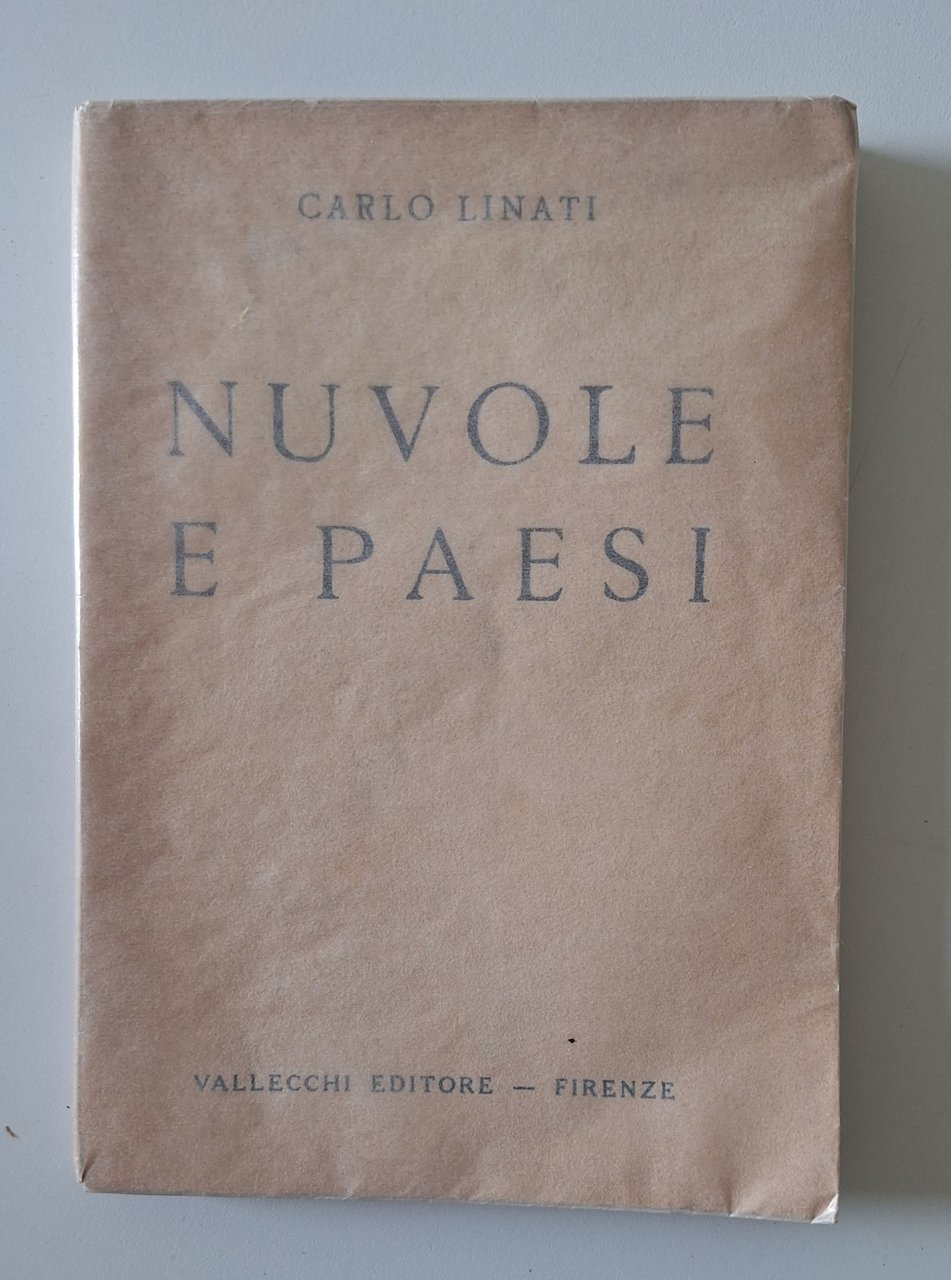 CARLO LINATI NUVOLE E PAESI VALLECCHI 1919 1° ED. | Immagine principale