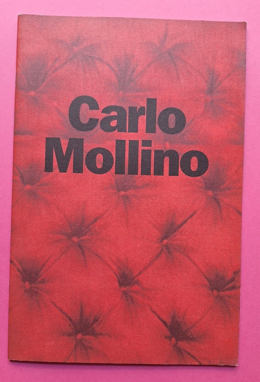 CARLO MOLLINO 13 SEDIE CATALOGO MOSTRA 1990