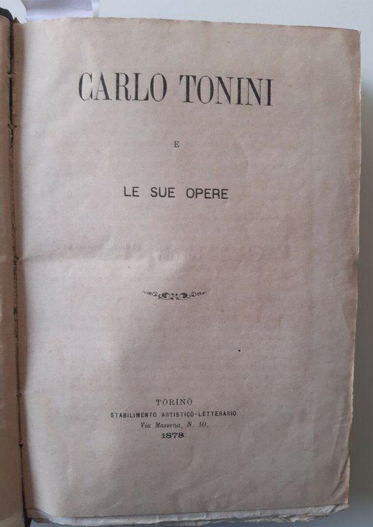 CARLO TONINI E LE SUE OPERE FILOSSERA TABACCO OSSERVAZIONI AGRARIE …