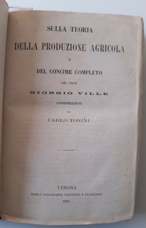 CARLO TONINI E LE SUE OPERE FILOSSERA TABACCO OSSERVAZIONI AGRARIE …