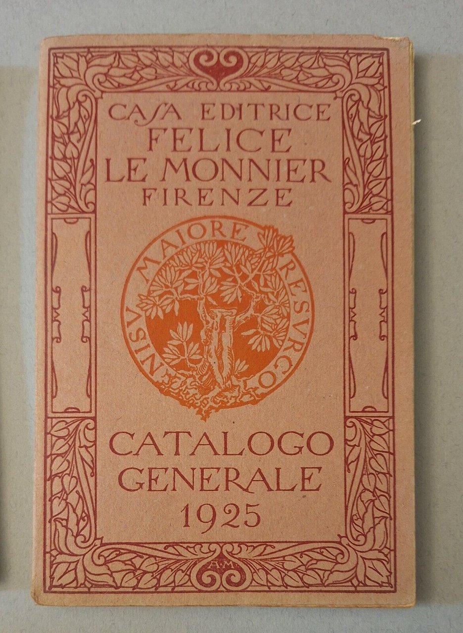 CASA EDITRICE FELICE LE MONNIER CATALOGO EDITORIALE 1925