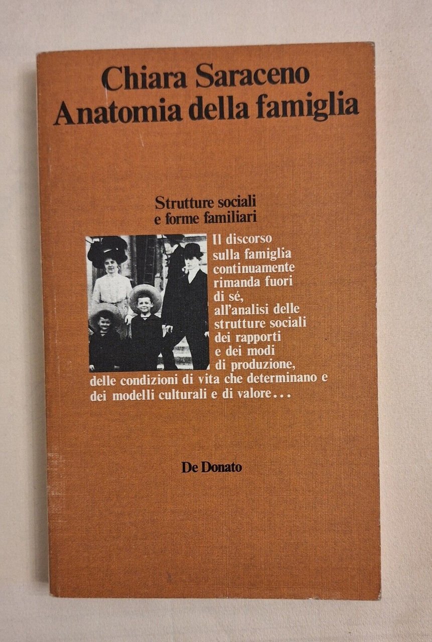 CHIARA SARACENO ANATOMIA DELLA FAMIGLIA DE DONATO 1976