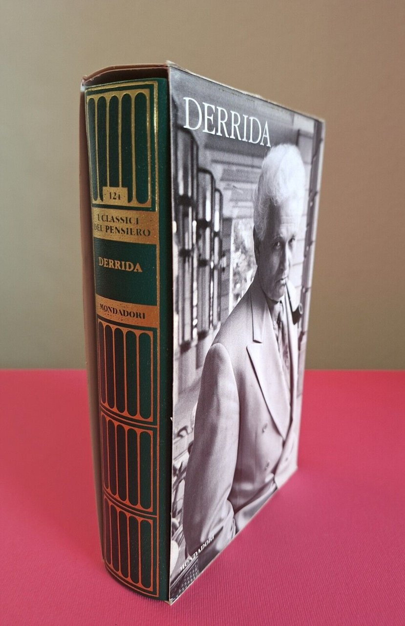 CLASSICI DEL PENSIERO DERRIDA MONDADORI