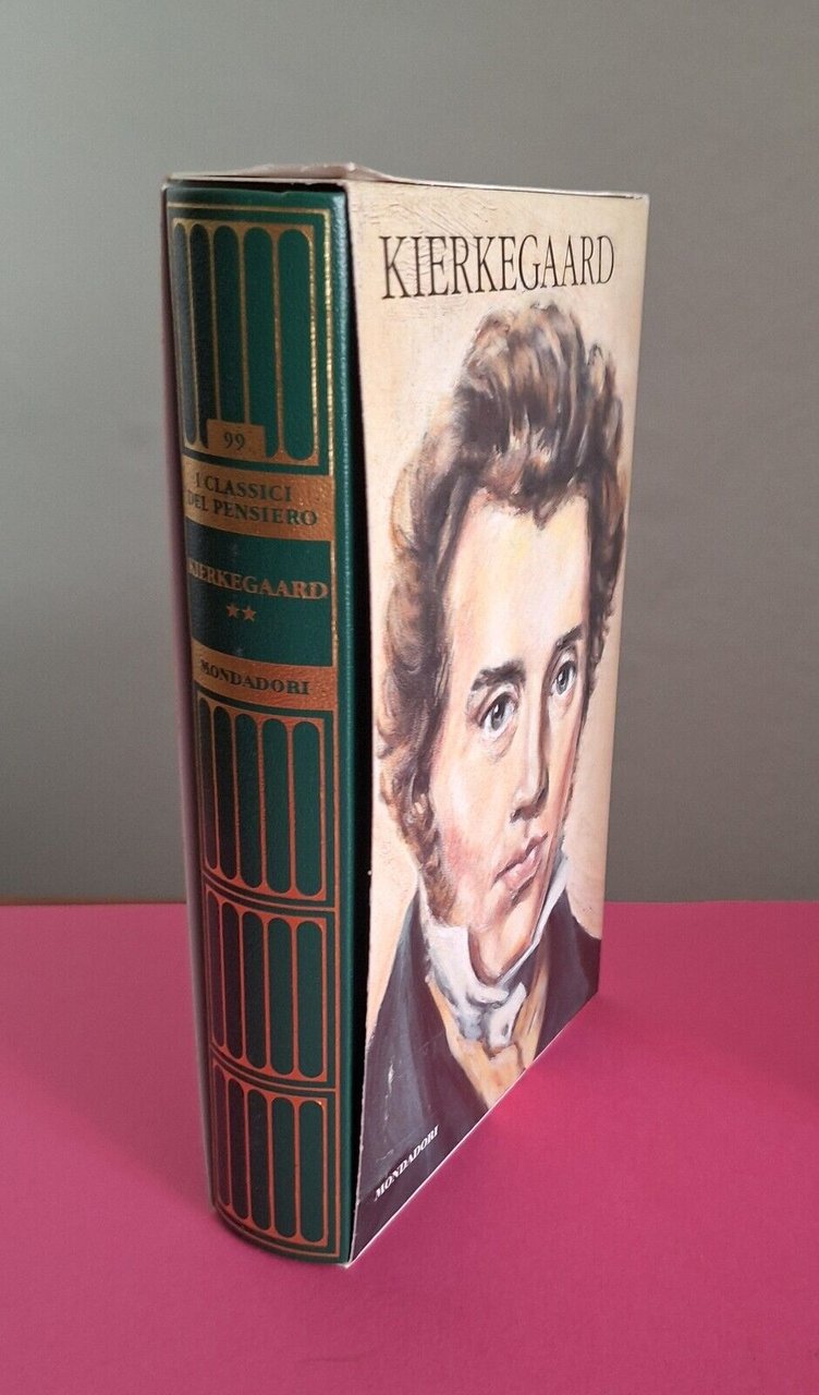 CLASSICI DEL PENSIERO KIERKEGAARD VOL. 2 MONDADORI