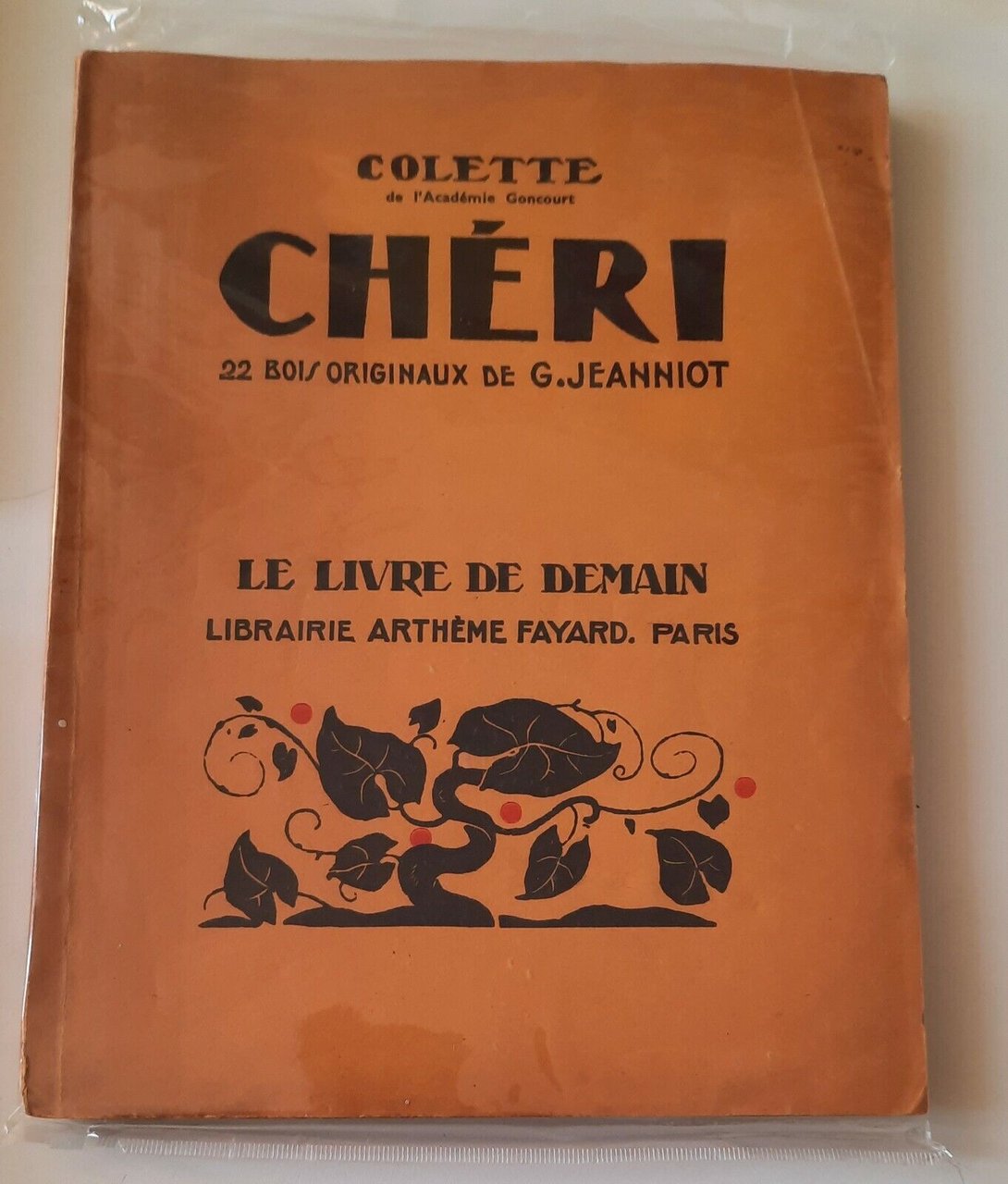 COLETTE CHERI BOIS DE G. JEANNOIT LE LIVRE DE DEMAIN …