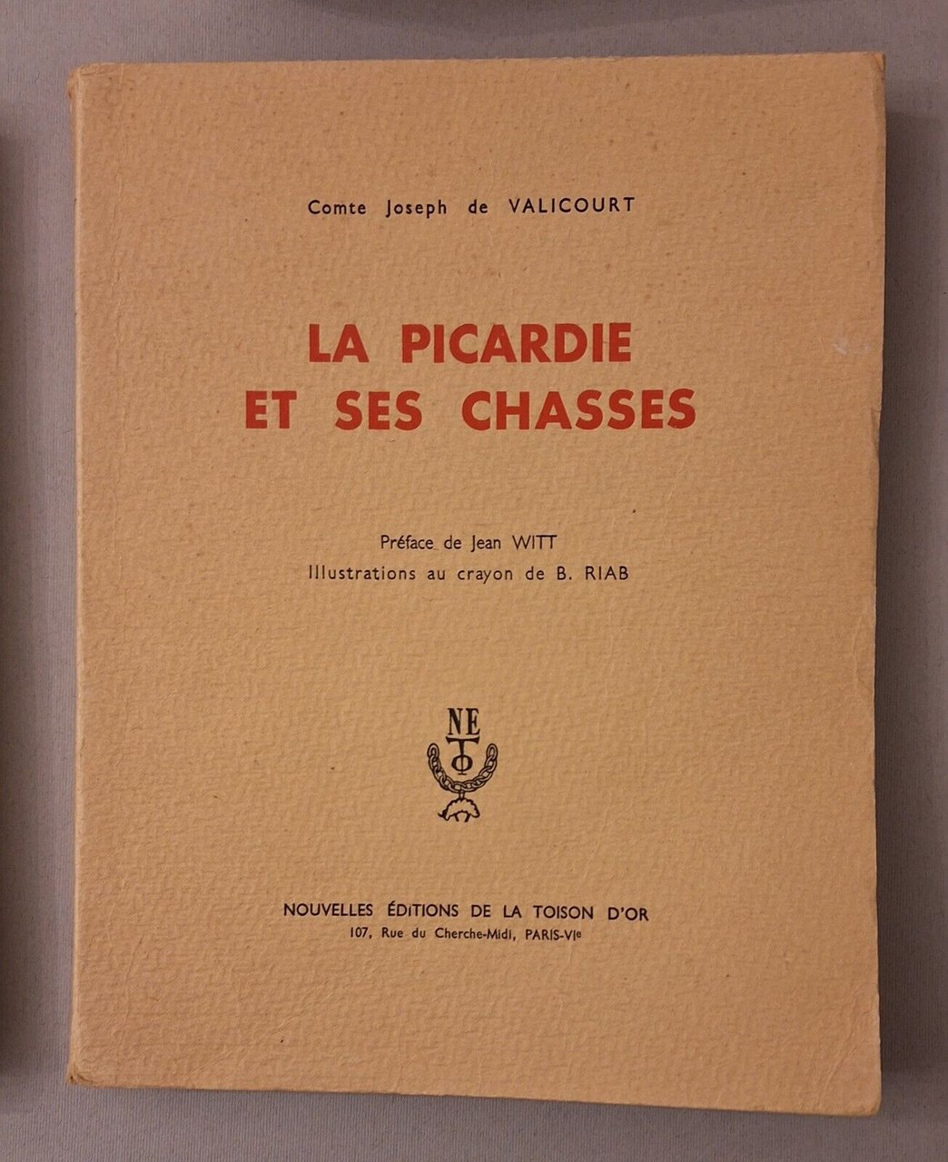COMTE J. DE VALICOURT PICARDIE ET SES CHASSES NOUVELLE ED. …