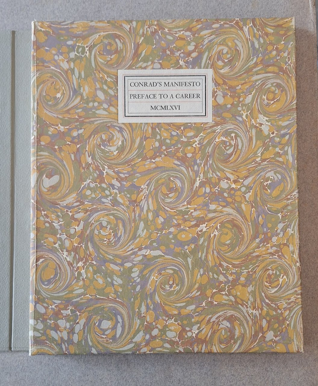 CONRAD'S MANIFESTO PREFACE TO A CAREER PHILADELPHIA 1966