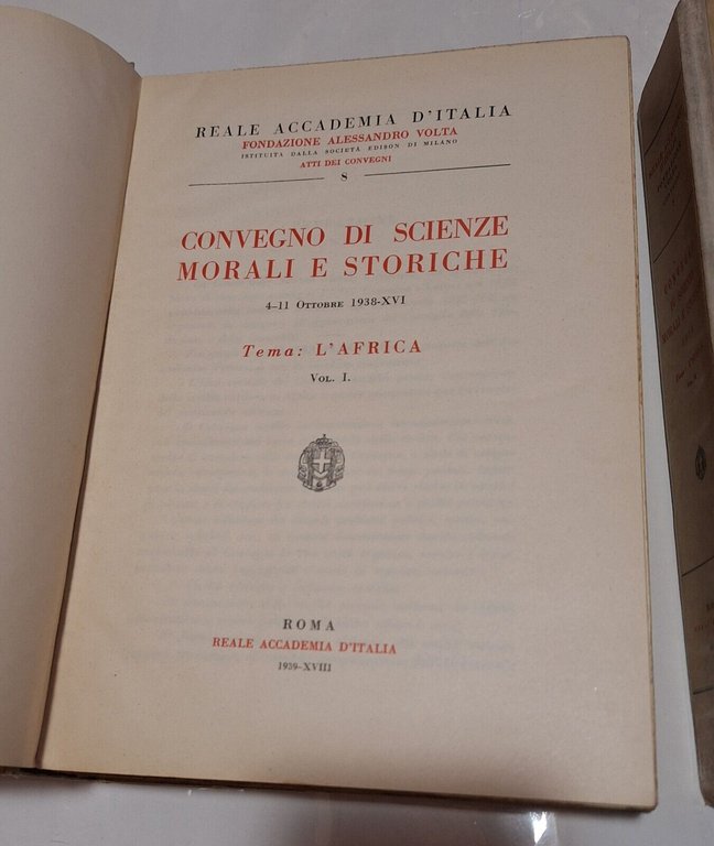 CONVEGNO DI SCIENZE MORALI E STORICHE L'AFRICA VOL. 1-2 REALE …