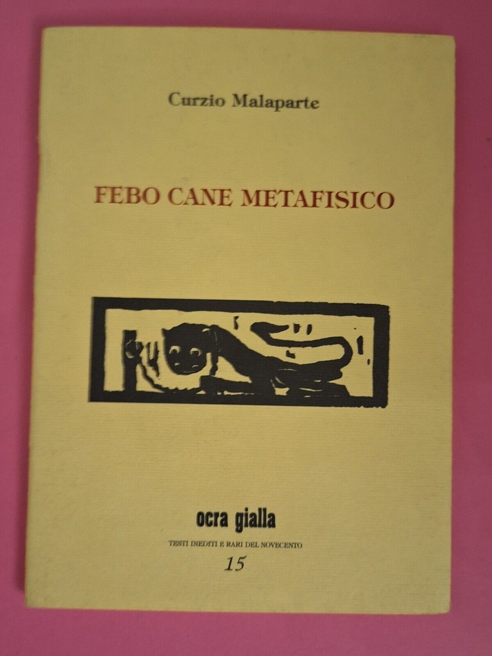 CURZIO MALAPARTE FEBO CANE METAFISICO OCRA GIALLA 1998